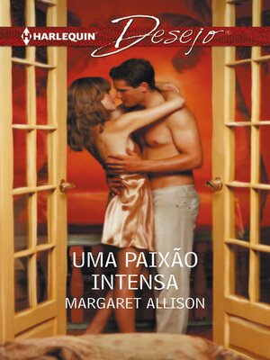 cover image of Uma paixão intensa